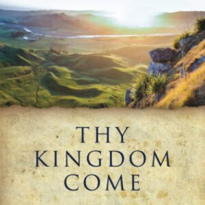 Thy Kingdom Come: High, Higher, Highest VOLUME 2